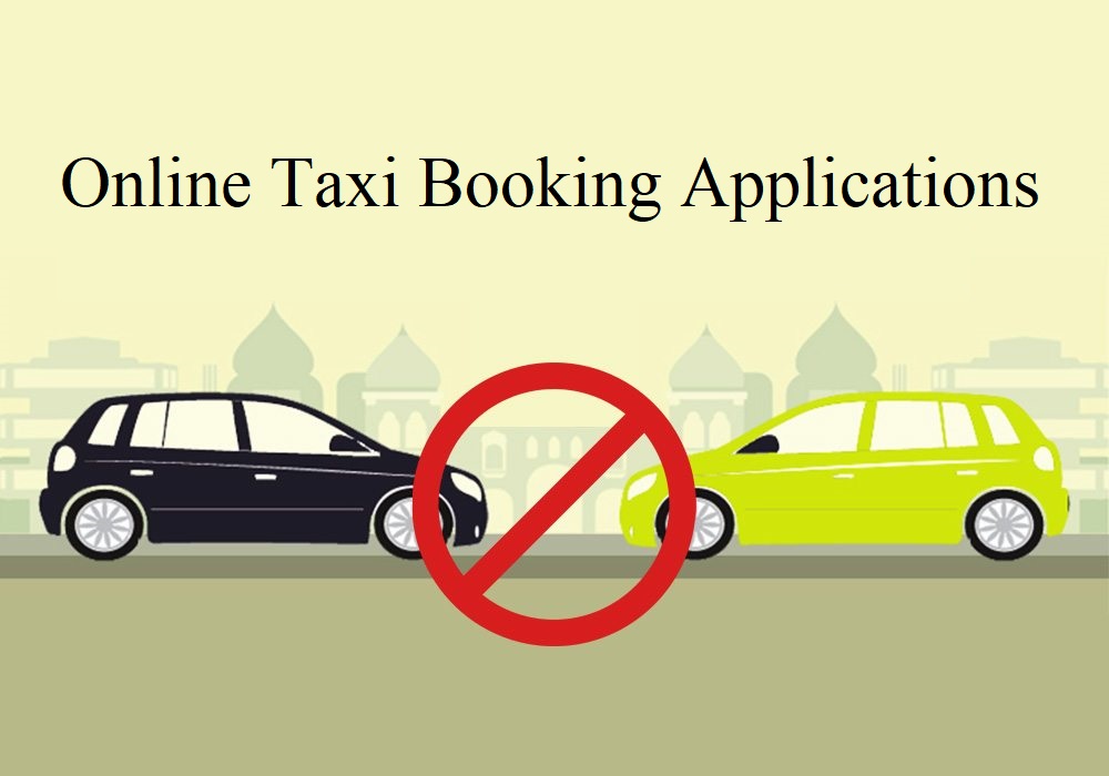 Do not depend on online taxi booking services when you have your own car